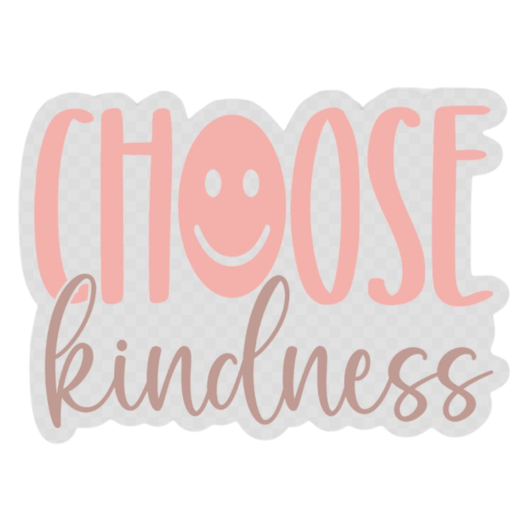 Choose Kindness Transparent Sticker