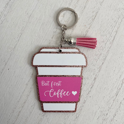 But First Coffee Keychain